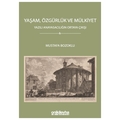  Yaşam, Özgürlük ve Mülkiyet - Mustafa Bozoklu