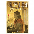  Annem İçin - Selim İleri