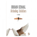  Arkadaş Islıkları - Orhan Kemal