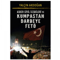  Asker Sivil İlişkileri ve Kumpastan Darbeye FETÖ - Yalçın Akdoğan