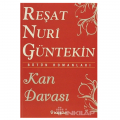  Kan Davası - Reşat Nuri Güntekin
