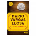Ketum Kahraman - Mario Vargas Llosa