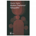  Modern Toplumsal Tahayyüller - Charles Taylor