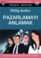 Pazarlamayı Anlamak - Philip Kotler