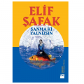 Sanma ki Yalnızsın - Elif Şafak