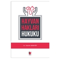 Hayvan Hakları Hukuku - Yasemin Babayiğit