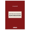  İdari Yargılama Hukukunda Taleple Bağlılık İlkesi - Necip Taha Gür