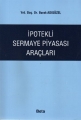  İpotekli Sermaye Piyasası Araçları - Burak Adıgüzel