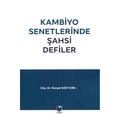  Kambiyo Senetlerinde Şahsi Defiler - Kürşat Göktürk