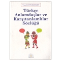  Kelepir Ürün İadesizdir - Türkçe Anlamdaşlar ve Karşıtanlamlılar Sözlüğü - Yusuf Çotuksöken