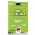  KPSS Tüm Adaylar İçin 100 Soruda Tarih Tamamı Çözümlü Soru Kitapçığı Yargı Yayınları 2023