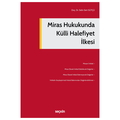  Miras Hukukunda Külli Halefiyet İlkesi - Selin Sert