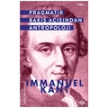 Pragmatik Bakış Açısından Antropoloji - Immanuel Kant