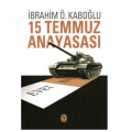 15 Temmuz Anayasası - İbrahim Ö. Kaboğlu