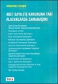 4857 Sayılı İş Kanununa Tabi Alacaklarda Zamanaşımı - Müşerref Yakışık