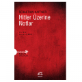  Hitler Üzerine Notlar - Sebastian Haffner