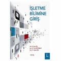  İşletme Bilimine Giriş - Deniz Altınbaş, Esin Can, Pınar Büyükbalcı, Yasemin Bal