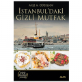 İstanbul'daki Gizli Mutfak - Ayşe A. Güzelsoy