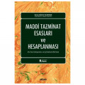 Maddi Tazminat Esasları ve Hesaplanması - Sema Güleç Uçakhan