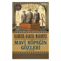  Mavi Köpeğin Gözleri - Gabriel Garcia Marquez
