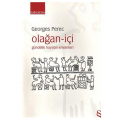  Olağan-İçi - Georges Perec