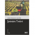  Şarabın Tarihi - Jean-François Gautier