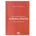 Türk Ticaret Kanununda Kurumsal Yönetim Corporate Governance - Cafer Eminoğlu