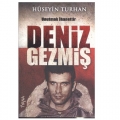  Unutmak İhanettir: Deniz Gezmiş - Hüseyin Turan