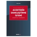 Acentenin Denkleştirme İstemi - Mehmet Koç