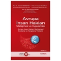 Avrupa İnsan Hakları Sözleşmesi ve Uygulaması - A. Şeref Gözübüyük, Feyyaz Gölcüklü, Abdurrahman Saygılı