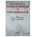 COVID-19 Dönemi ve Yeni Normaller Cilt 2 - Volkan Öngel, Yelda Özkoçak