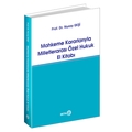  Mahkeme Kararlarıyla Milletlerarası Özel Hukuk El Kitabı - Nuray Ekşi