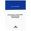 Medeni Usul Hukukunda İhtiyari Dava Arkadaşlığı - Ömer Faruk Saçar