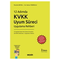  12 Adımda KVKK Uyum Süreci Uygulama Rehberi - Mustafa Baysal, Hamza Tanrıkulu