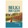  Belki Bir Gün - Bekir Büyükarkın
