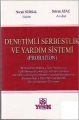 Denetimli Serbestlik ve Yardım Sistemi (Probation) - Necati Nursal, Selcen Ataç