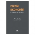  Eğitim Ekonomisi Eleştirel Bir Yaklaşım - Tahir Yılmaz, Ruhi Sarpkaya