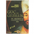  Güç ve Güzellik - Adnan Özyalçıner