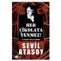  Her Çikolata Yenmez - Sevil Atasoy