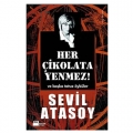 Her Çikolata Yenmez - Sevil Atasoy