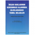 İnsan Haklarının Korunması Alanında Uluslararası Temel Belgeler - Tekin Akıllıoğlu