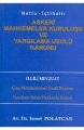  Askeri Mahkemeler Kuruluşu ve Yargılama Usulü Kanunu - İsmet Polatcan