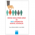 Refah Devletinin Krizi ve Beslenemeyen Sosyal Güvenlik - Füsun Kökalan Çımrın, Zafer Durdu