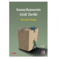  Sanayileşmenin Gizli Tarihi - Ha-Joon Chang