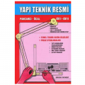 Yapı Teknik Resmi Cilt: I, II - Ali Pancarcı, M. Emin Öcal