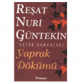  Yaprak Dökümü - Reşat Nuri Güntekin