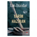 Yarim Haziran - Can Dündar