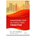 Apartman, Site ve Toplu Yapı Yönetimi - Ali Yılmaz