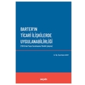 Barter'ın Ticari İlişkilerde Uygulanabilirliği - Nazım Aksoy