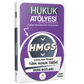  Hukuk Atölyesi HMGS Hakimlik Çıkmış Soru Örnekli Türk Hukuk Tarihi Ders Notları Dizgi Kitap Yayınları 2026
